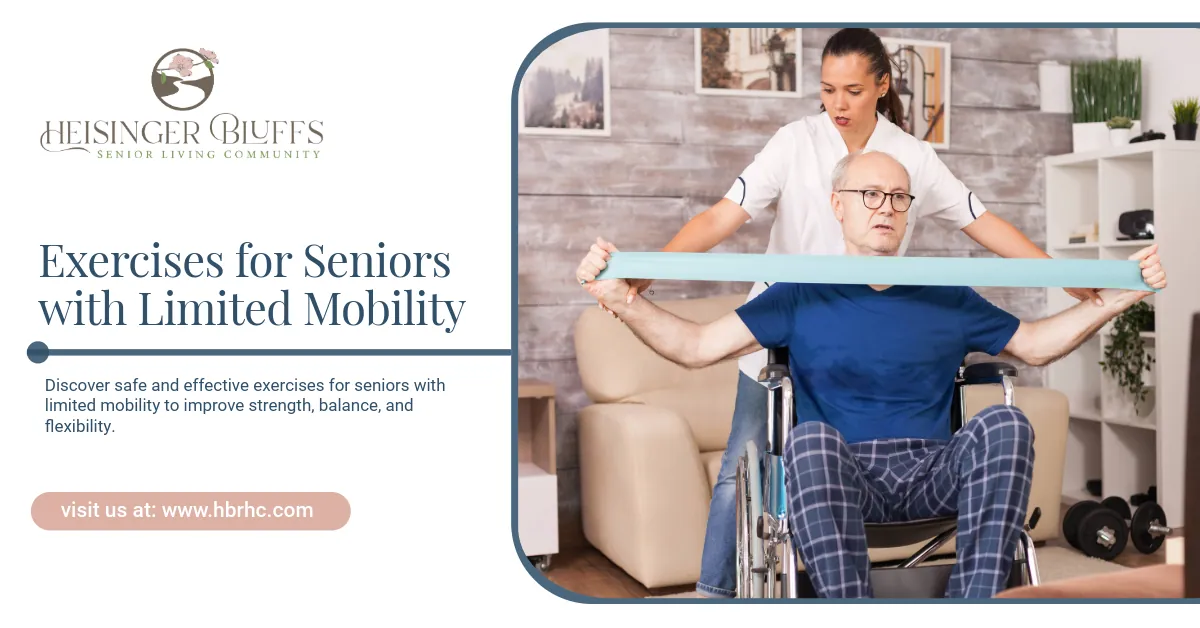 Exercises for Seniors with Limited Mobility