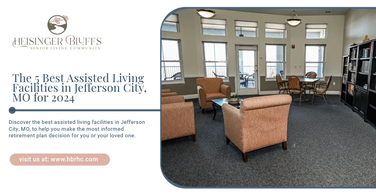 The 5 Best Assisted Living Facilities in Jefferson City, MO for 2024